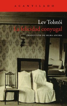 la felicidad conyugal (ebook)-leon tolstoi-9788415277644
