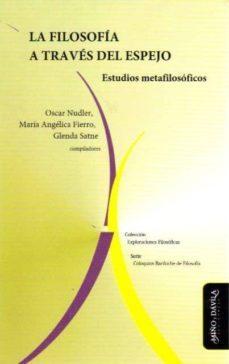 la filosofia a traves del espejo-oscar nudler-maria angelica fierro-9788415295044