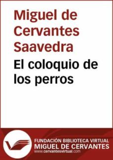 el coloquio de los perros (ebook)-miguel de cervantes saavedra-9788415348344