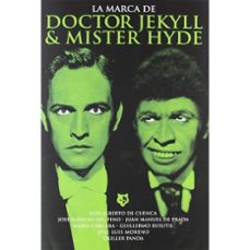 la marca de doctor jekyll & mister hyde-9788415405344