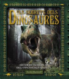 (pe) els secrets dels dinosaures-9788415411444