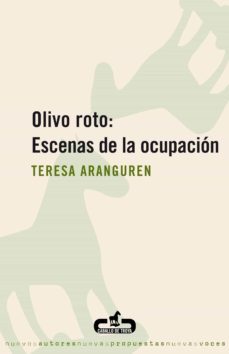 olivo roto: escenas de la ocupacion (ebook)-9788415451044