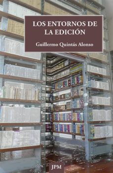 los entornos de la edicion-9788415499244