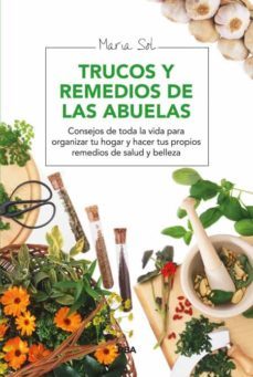 trucos y remedios de las abuelas-maria sol-9788415541844