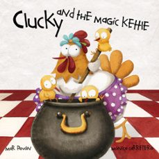 clucky and the magic kettle-mar pavon-9788415619444