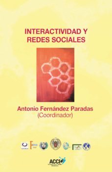 interactividad y redes sociales (ebook)-antonio fernandez paradas-9788415705444