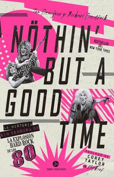 nothin  but a good time-tom beaujour-richard bienstock-9788415887744