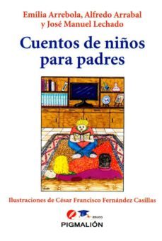 cuentos de niños para padres-e. arrebola-9788415916444