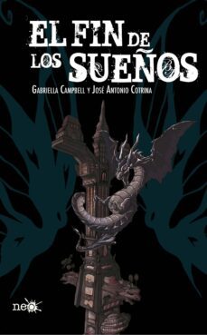 el fin de los sueã±os (ebook)-jose antonio cotrina-9788416096244