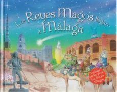 los reyes magos llegan a malaga-9788416122844