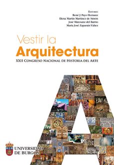 vestir la arquitectura. xxii congreso nacional de historia del ar te-9788416283644