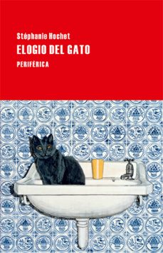 elogio del gato-stephanie hochet-9788416291144