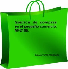 mf2106 gestion de compras en el pequeño comercio-carmen arenal laza-9788416482344