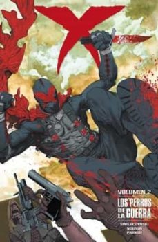 x vol. 2: los perros de la guerra-9788416486144