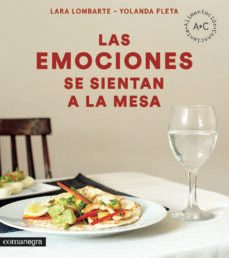 las emociones se sientan a la mesa-lara lombarte-yolanda fleta-9788416605644