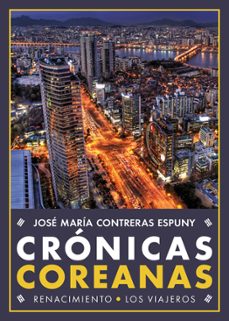 cronicas coreanas-jose maria contreras espuny-9788416685844