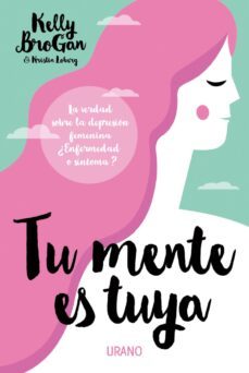 tu mente es tuya (ebook)-kristin loberg-kelly brogan-9788416715244