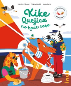 kike quejica no hace caso-9788416774944