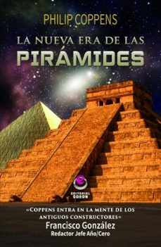 la nueva era de las piramides-philip coppens-9788416847044