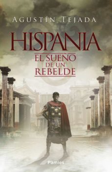 hispania (ebook)-agustin tejada-9788416970544