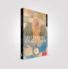 no tardes en suceder-joel reyes-9788417042844