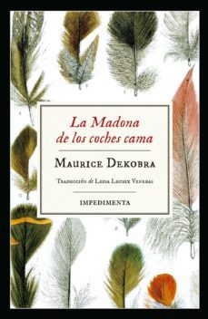 la madona de los coches cama (ebook)-maurice dekobra-9788417115944