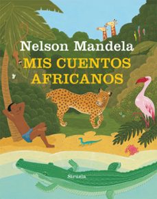 mis cuentos africanos-nelson mandela-9788417151744