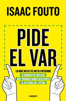 pide el var. lo que no se ve no se entiende (ebook)-isaac fouto-9788417247751