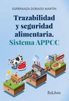 (i.b.d.) trazabilidad y seguridad alimentaria: sistema appcc-esperanza dorado martin-9788417334444