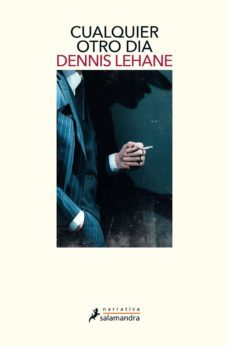 cualquier otro dia (ebook)-dennis lehane-9788417384944