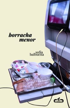 borracha menor-sofia balbuena-9788417417444