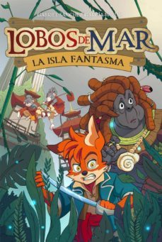 lobos de mar 2: la isla fantasma-9788417615444