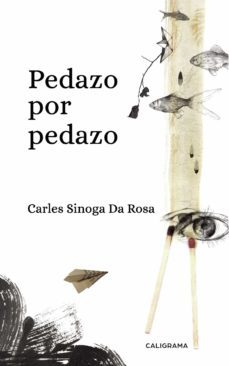 (i.b.d.) pedazo por pedazo-carles sinoga da rosa-9788417813444
