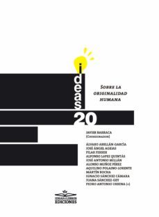 sobre la originalidad humana, su raiz y sus formas: aproximacion interdisciplinar (ebook)-javier barraca-9788417892944