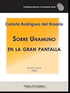 sobre unamuno en la gran pantalla-carlota rodriguez del rosario-9788417898144