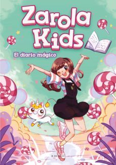 el diario magico (zarola kids 1) (ebook)-9788417921644