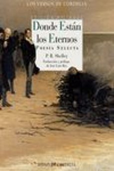 donde estan los eternos (ed. bilingue)-percy bysshe shelley-9788418141744