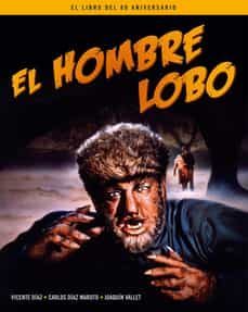el hombre lobo. el libro del 80 aniversario-joaquin vallet-vicente diaz-carlos diaz maroto-9788418181344