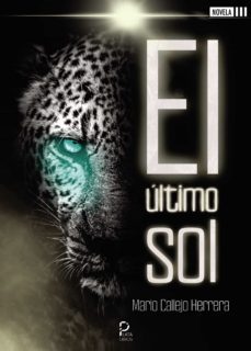 el último sol-mario callejo herrera-9788418183744