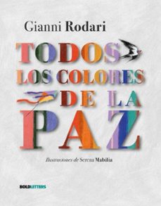 todos los colores de la paz-gianni rodari-9788418246944