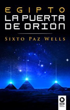 egipto, la puerta de orion (ebook)-sixto paz wells-9788418263644