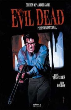 posesion infernal (evil dead). edicion 40 aniversario-gregorio muro harriet-ivan gil-9788418320644