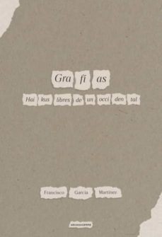 grafias-francisco garcia martinez-9788418323744