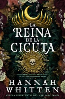 la reina de la cicuta-hannah whitten-9788418359644