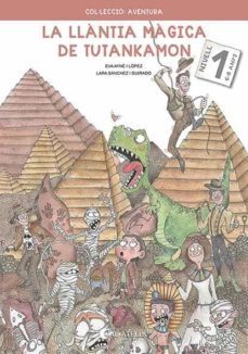 la llantia magica de tutankamon 1-eva ayne i lopez-9788418427244