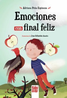 emociones con final feliz-adriana peña espinoza-9788418499944