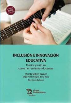 inclusion e innovacion educativa-vicenta gisbert caudell-olga m alegre de la rosa-9788418534744