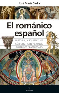 el romanico español (ebook)-jose maria sadia perez-9788418578144