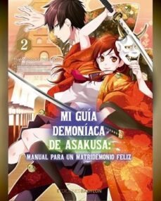 mi guia demoniaca de asakusa 2 manual para un matridemonio feliz-mamenosuke fujimaru-midori yuma-9788418612244