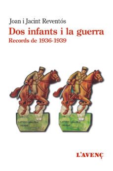 dos infants i la guerra-joan reventos-jacint reventos-9788418680144